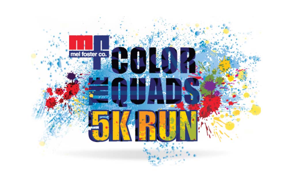 Mel Foster Co. - Color the Quads - 5K Run